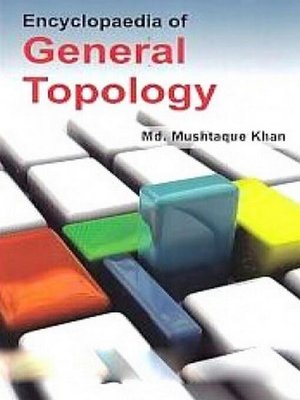 cover image of Encyclopaedia of General Topology